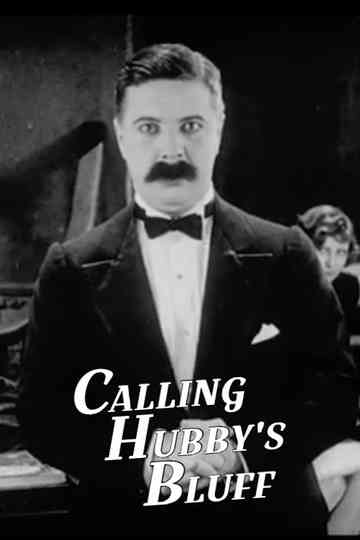 Calling Hubby's Bluff Poster