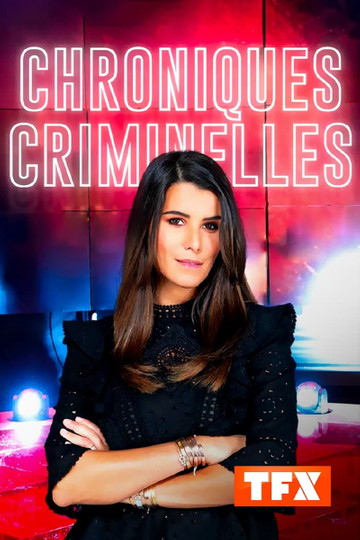 Chroniques criminelles Poster