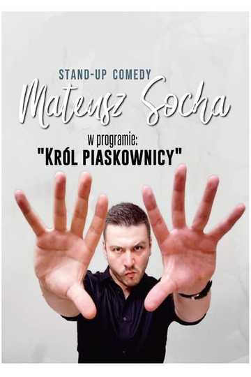 Mateusz Socha - Król Piaskownicy Poster