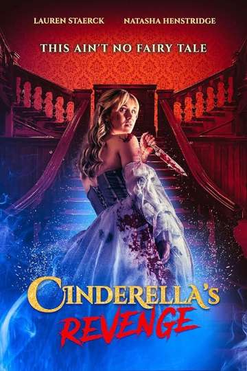 Cinderella's Revenge (2024) - Movie | Moviefone