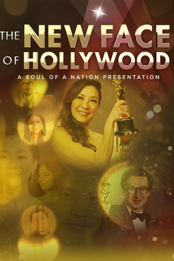 The New Face of Hollywood – A Soul of a Nation Presentation Poster