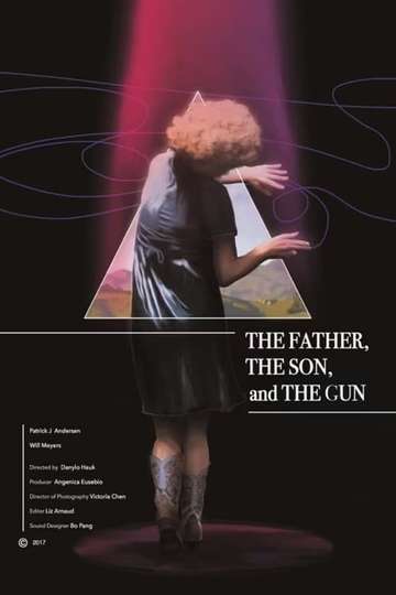 The Father, the Son, and the Gun Poster