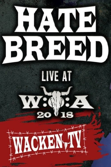 Hatebreed: Live at Wacken Open Air 2018