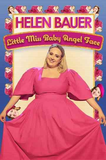 Helen Bauer: Little Miss Baby Angel Face