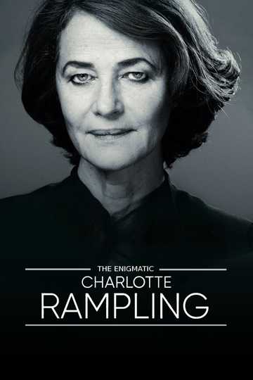 The Enigmatic Charlotte Rampling Poster