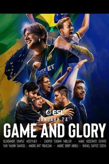 Game and Glory