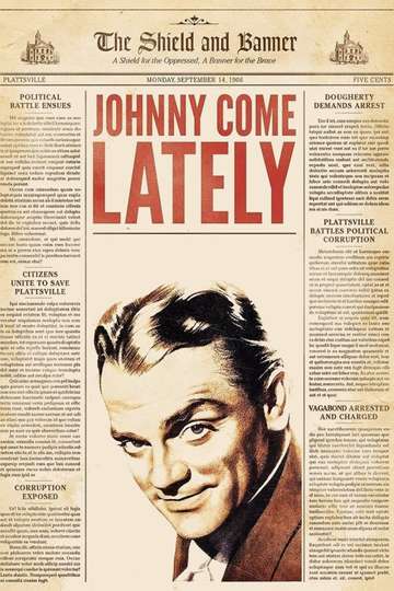 Johnny Come Lately Poster