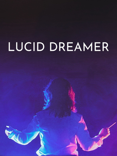 Lucid Dreamer