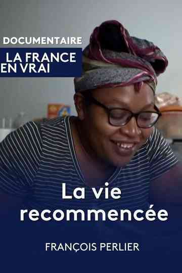 La vie recommencée
