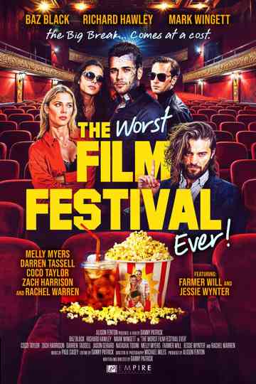 The Worst Film Festival Ever Poster