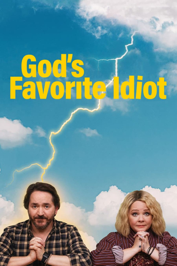 God's Favorite Idiot