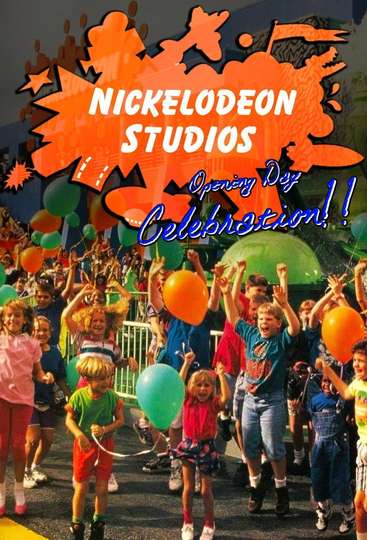 Nickelodeon Studios Opening Day Celebration! Poster