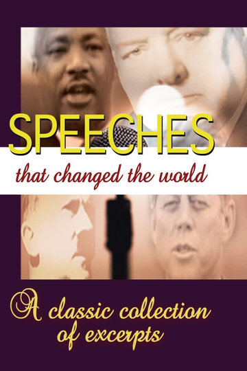 Speeches That Changed The World