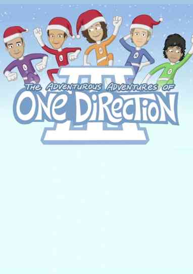The Adventurous Adventures Of One Direction 3 Poster