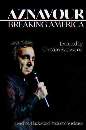 Aznavour: Breaking America Poster