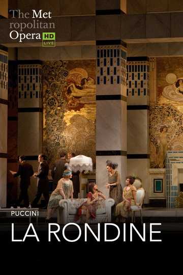 The Metropolitan Opera: La Rondine Poster