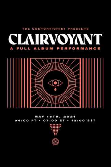 The Contortionist - Clairvoyant - A Full Album Performance