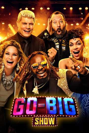 Go-Big Show