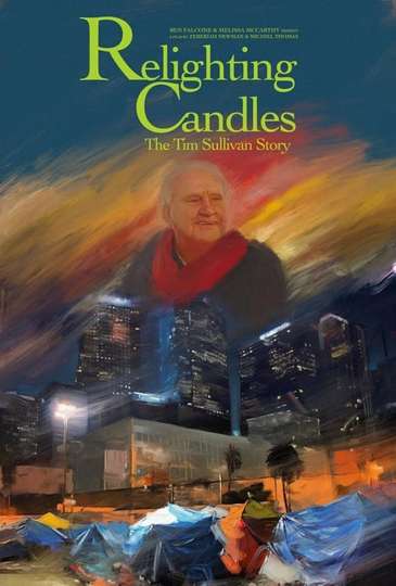 Relighting Candles: The Timothy Sullivan Story Poster