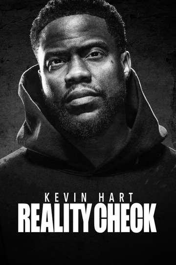 Kevin Hart: Reality Check (2023) Stream and Watch Online | Moviefone