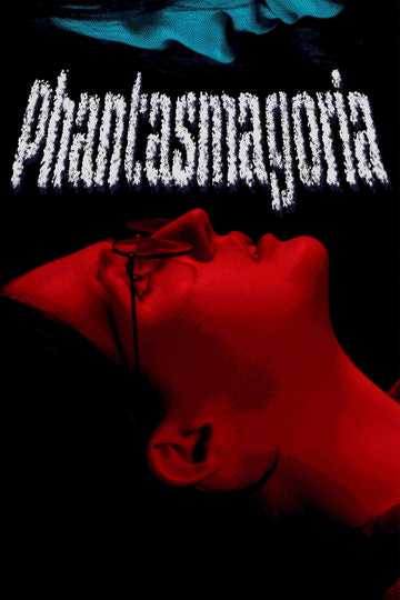 Phantasmagoria Poster