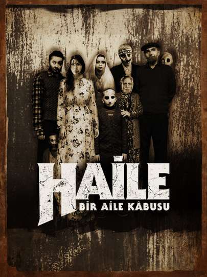 Haile: A Family Nightmare Poster