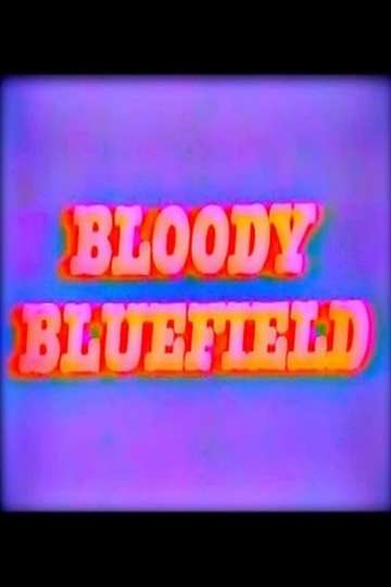 Bloody Bluefield Poster