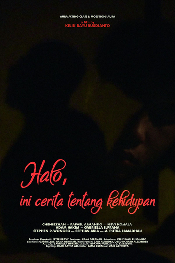 Halo, ini cerita tentang kehidupan Poster