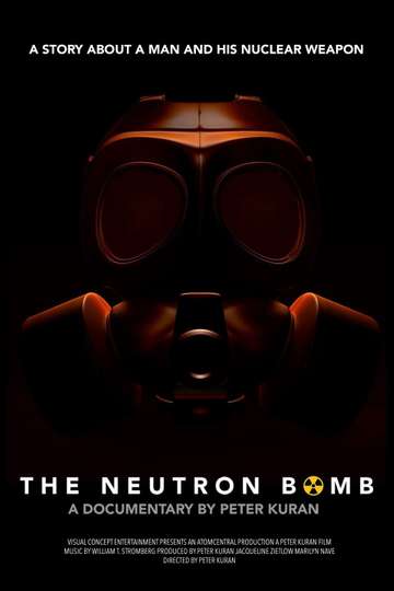 The Neutron Bomb Poster