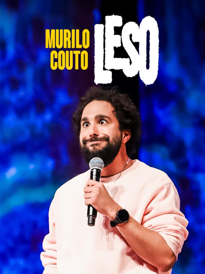 Murilo Couto: Leso Poster