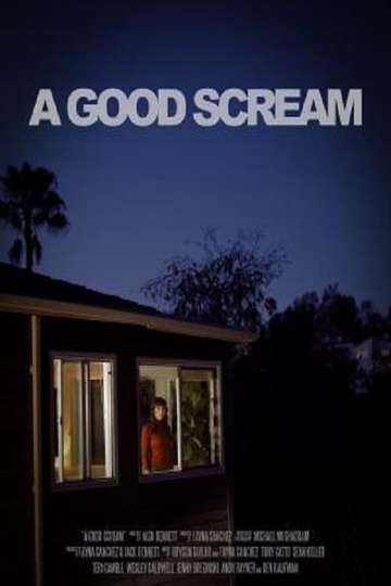 A Good Scream Poster
