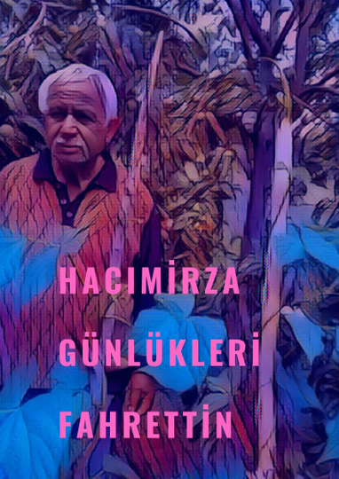 Hacımirza diaries fahrettin