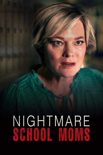 Nightmare School Moms Poster