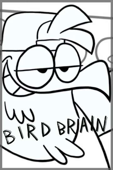 Bird Brain Poster