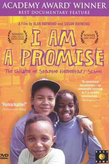 I Am a Promise: The Children of Stanton Elementary School Poster