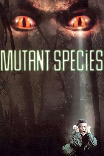 Mutant Species Poster
