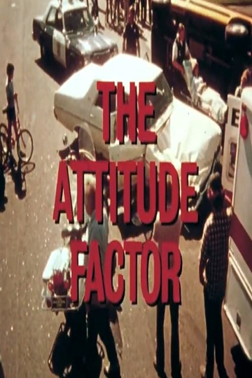 The Attitude Factor