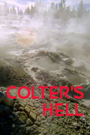 Colter's Hell (1973) - Movie | Moviefone