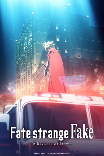 Fate/strange Fake -Whispers of Dawn- Poster