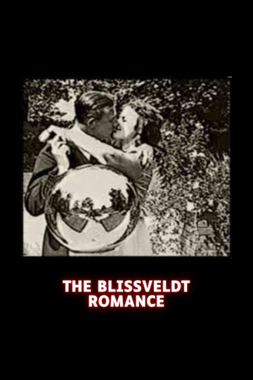 The Blissveldt Romance Poster