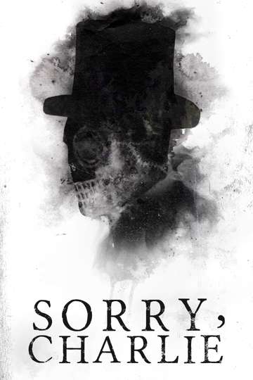 Sorry, Charlie Poster
