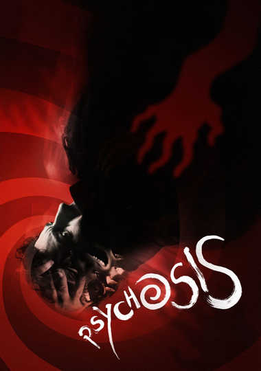 Psychosis Poster