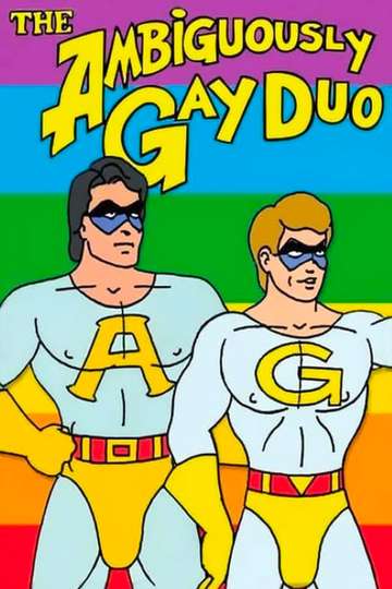 The Ambiguously Gay Duo: The Dark, Clenched Hole of Evil Poster