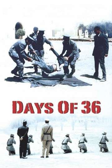 Days of 36 Poster