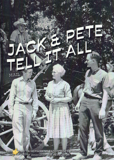 Jack & Pete Tell It All Poster