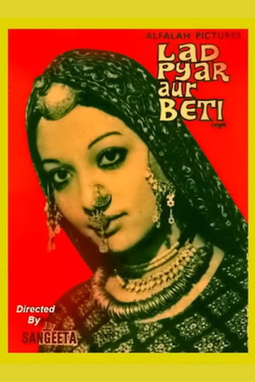 Laad Pyar Aur Beti Poster