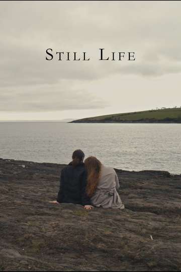 Still Life - Movie Cast, Reviews, Trailers & Streaming Info | Moviefone