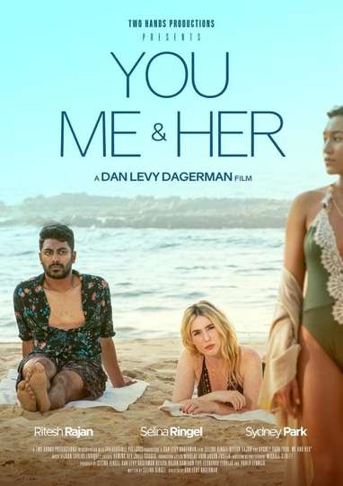 You, Me & Her Poster