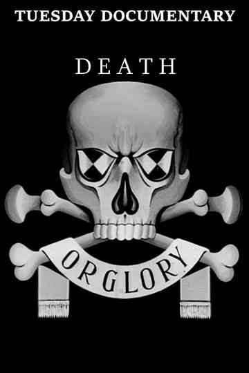 Death or Glory