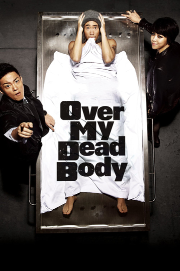 Over My Dead Body Poster